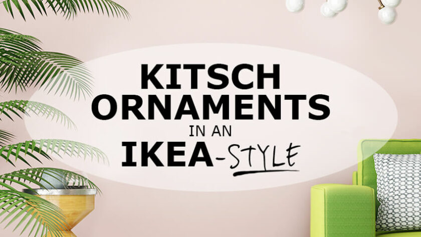 Kitsch Ornaments Featured Image